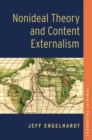 Image for Nonideal theory and content externalism