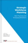 Image for Strategic workforce planning  : best practices and emerging directions