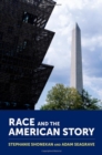 Image for Race and the American Story