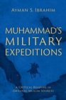 Image for Muhammad&#39;s Military Expeditions