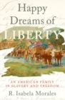 Image for Happy Dreams of Liberty