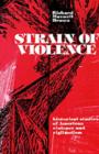 Image for Strain of violence: historical studies of American violence and vigilantism