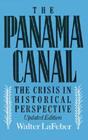 Image for The Panama Canal: The Crisis in Historical Perspective