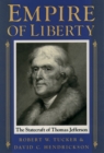 Image for Empire of liberty: the statecraft of Thomas Jefferson