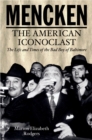 Image for Mencken: the American iconoclast