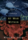 Image for At war within: the double-edged sword of immunity.
