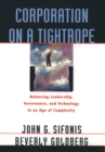 Image for Corporation on a tightrope: balancing leadership, governance, and technology in an age of complexity