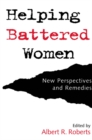 Image for Helping Battered Women: New Perspectives and Remedies