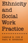 Image for Ethnicity and social work practice