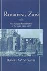 Image for Rebuilding Zion: the religious reconstruction of the South, 1863-1877