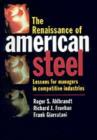 Image for The renaissance of American steel: lessons for managers in competitive industries