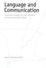 Image for Language and communication: essential concepts for user interface and documentation design