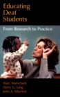 Image for Educating Deaf Students: From Research to Practice
