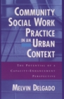 Image for Community social work practice in an urban context: the potential of a capacity enhancement perspective.