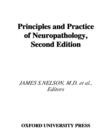 Image for Principles and Practice of Neuropathology