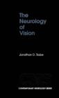 Image for The neurology of vision