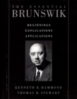 Image for The essential Brunswik: beginnings, explications, applications
