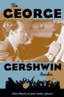 Image for The George Gershwin reader