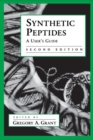 Image for Synthetic peptides: a user&#39;s guide