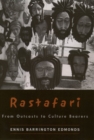 Image for Rastafari: from outcasts to culture bearers