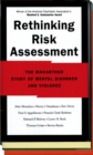 Image for Rethinking risk assessment: the MacArthur study of mental disorder and violence