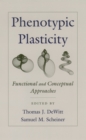 Image for Phenotypic plasticity: functional and conceptual approaches
