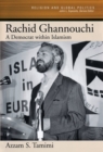 Image for Rachid Ghannouchi: a democrat within Islamism