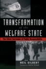 Image for Transformation of the welfare state: the silent surrender of public responsibility