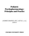 Image for Pediatric psychopharmacology: principles and practice