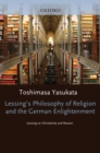 Image for Lessing&#39;s philosophy of religion and the German enlightenment