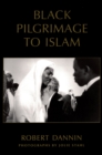 Image for Black pilgrimage to Islam