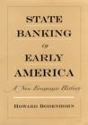 Image for State banking in early America: a new economic history