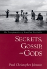 Image for Gossip and gods: the transformation of Brazilian candomble