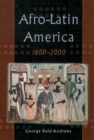 Image for Afro-Latin America, 1800-2000