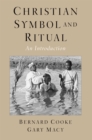 Image for Christian symbol and ritual: an introduction