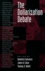 Image for The dollarization debate