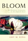 Image for Bloom: the botanical vernacular in the English novel