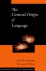 Image for The gestural origin of language