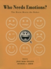 Image for Who needs emotions?: the brain meets the robot