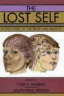 Image for The lost self: pathologies of the brain and identity
