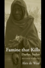 Image for Famine that kills: Darfur, Sudan