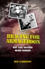 Image for Bracing for armageddon: why civil defense never worked
