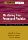 Image for Mastering your fears and phobias.