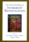 Image for The social psychology of intergroup reconciliation