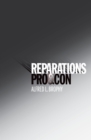 Image for Reparations: pro &amp; con