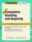 Image for Compulsive Hoarding and Acquiring: Client Workbook