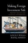 Image for Making foreign investment safe: property rights and national sovereignty
