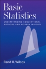 Image for Basic statistics: understanding conventional methods and modern insights