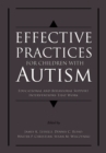 Image for Effective practices for children with autism: educational and behavioral support interventions that work