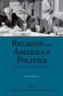 Image for Religion and American Politics: From the Colonial Period to the Present